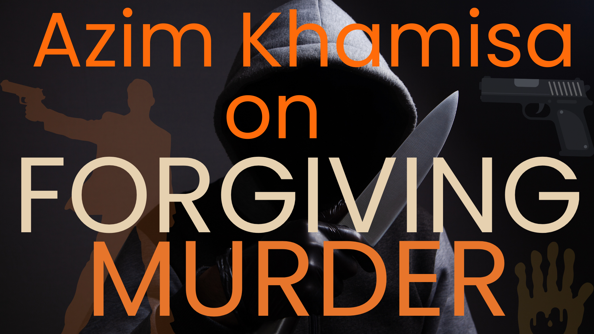 Azim Khamisa, from Murder to Forgiveness