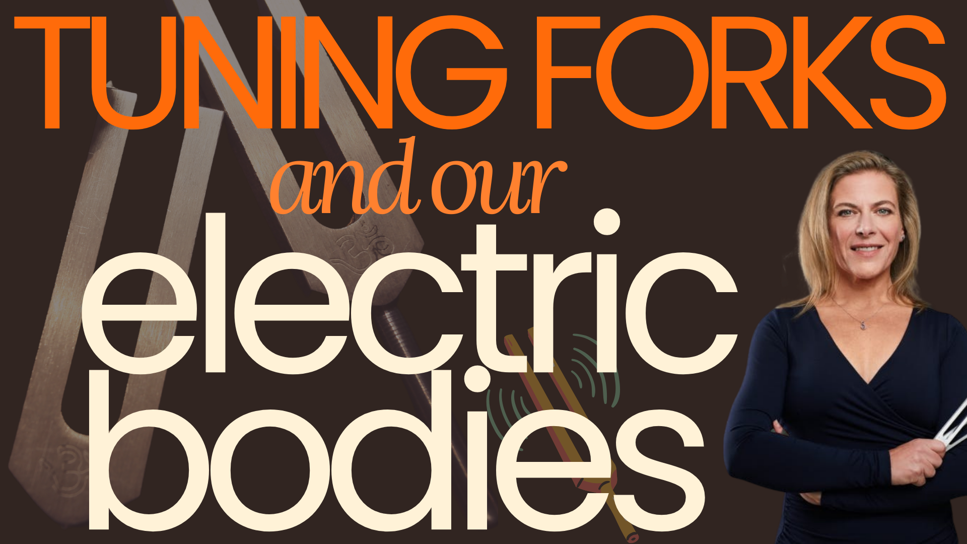 Eileen McKusick on Tuning Forks